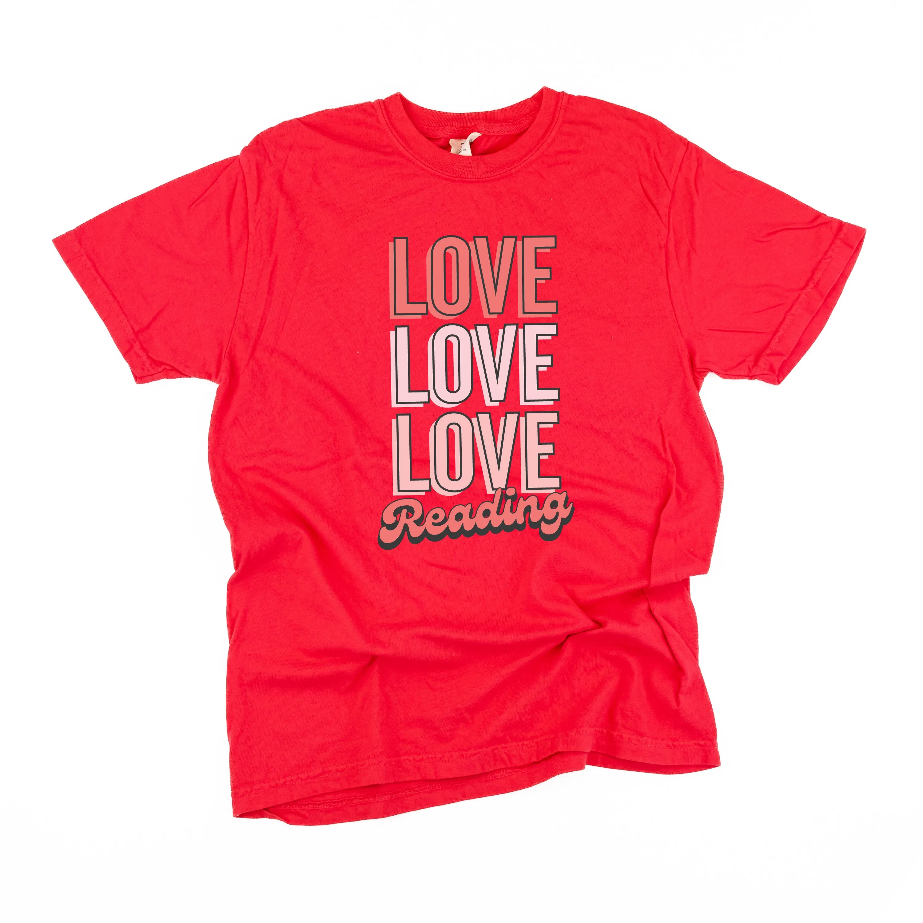 Love Love Love Reading - Comfort Colors Tee