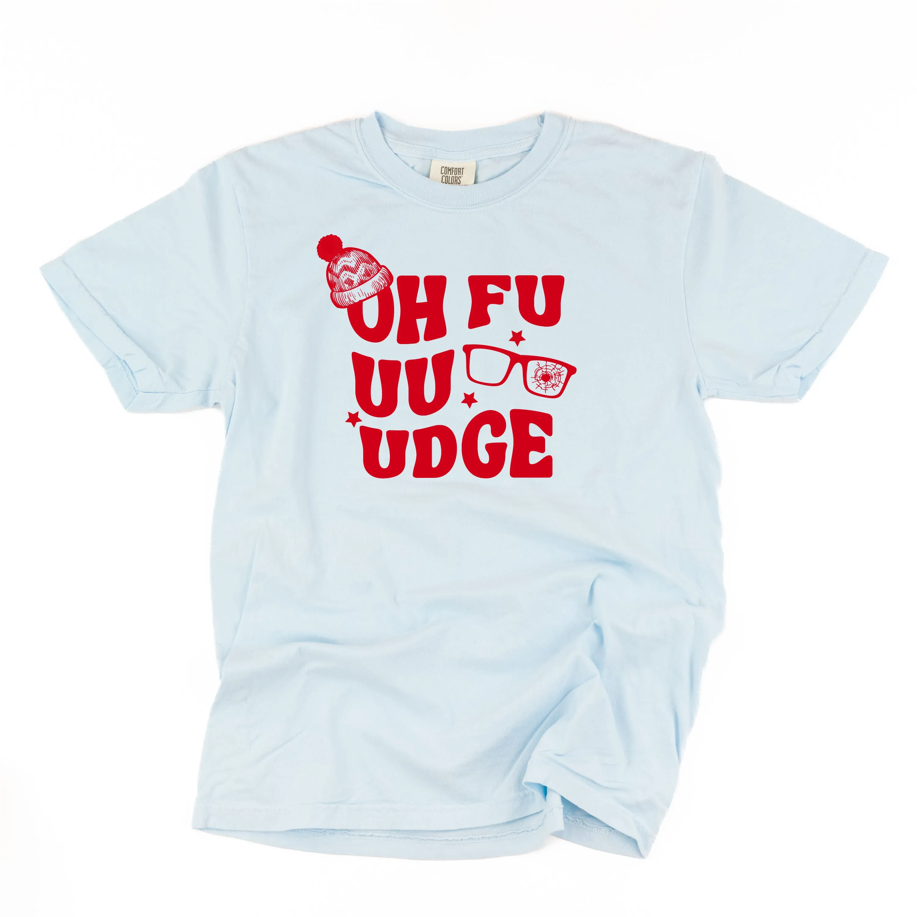 Oh Fudge - Comfort Colors Tee