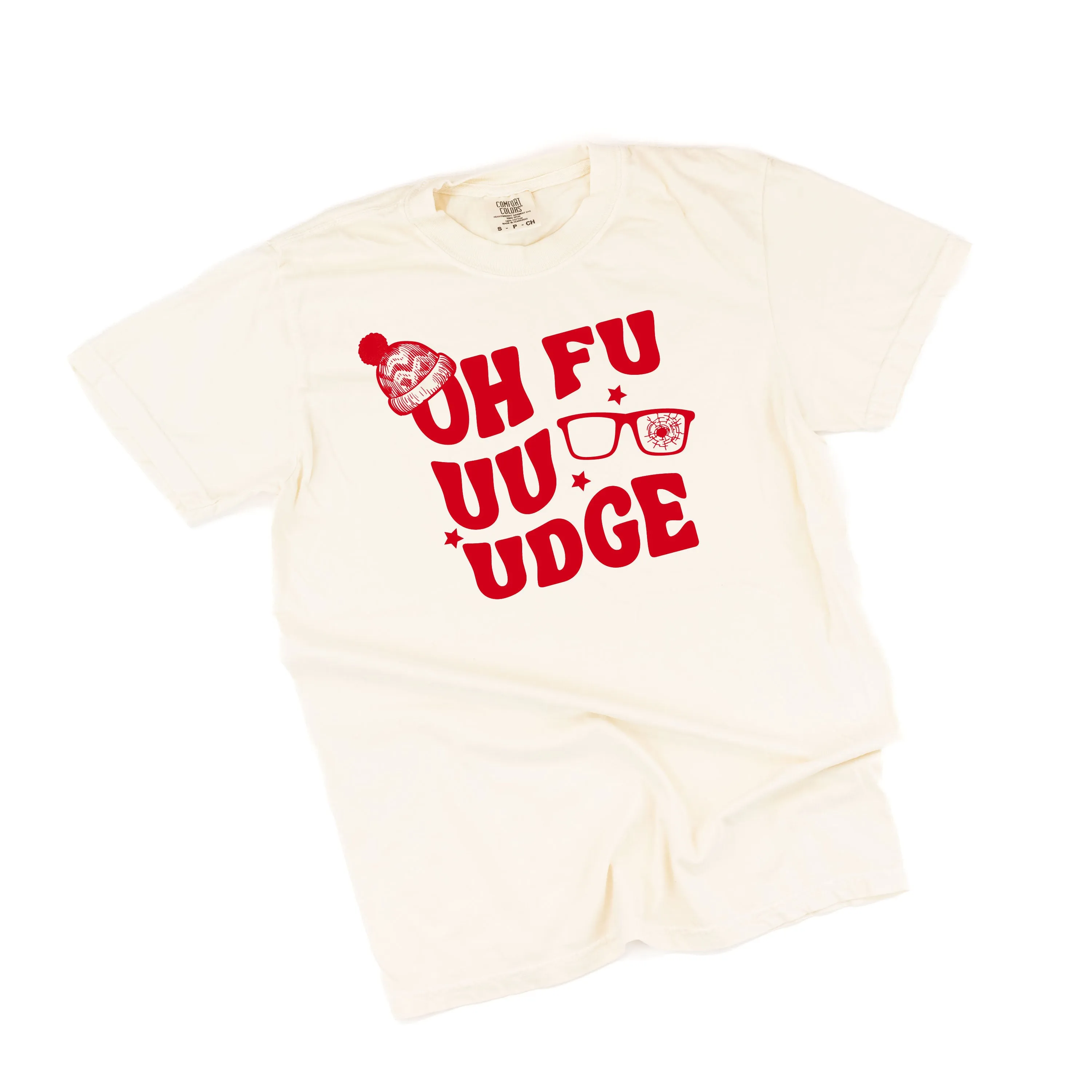 Oh Fudge - Comfort Colors Tee